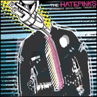 Hatepinks : Chinese Lungs - The Hatepinks